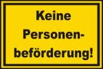 " Keine Personenbeförderung ! "